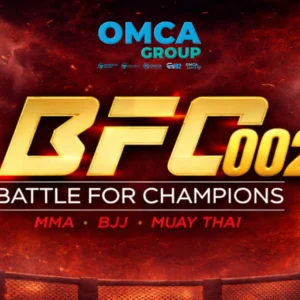 BFC 002 – Battle For Champions Powered by OMCA Group